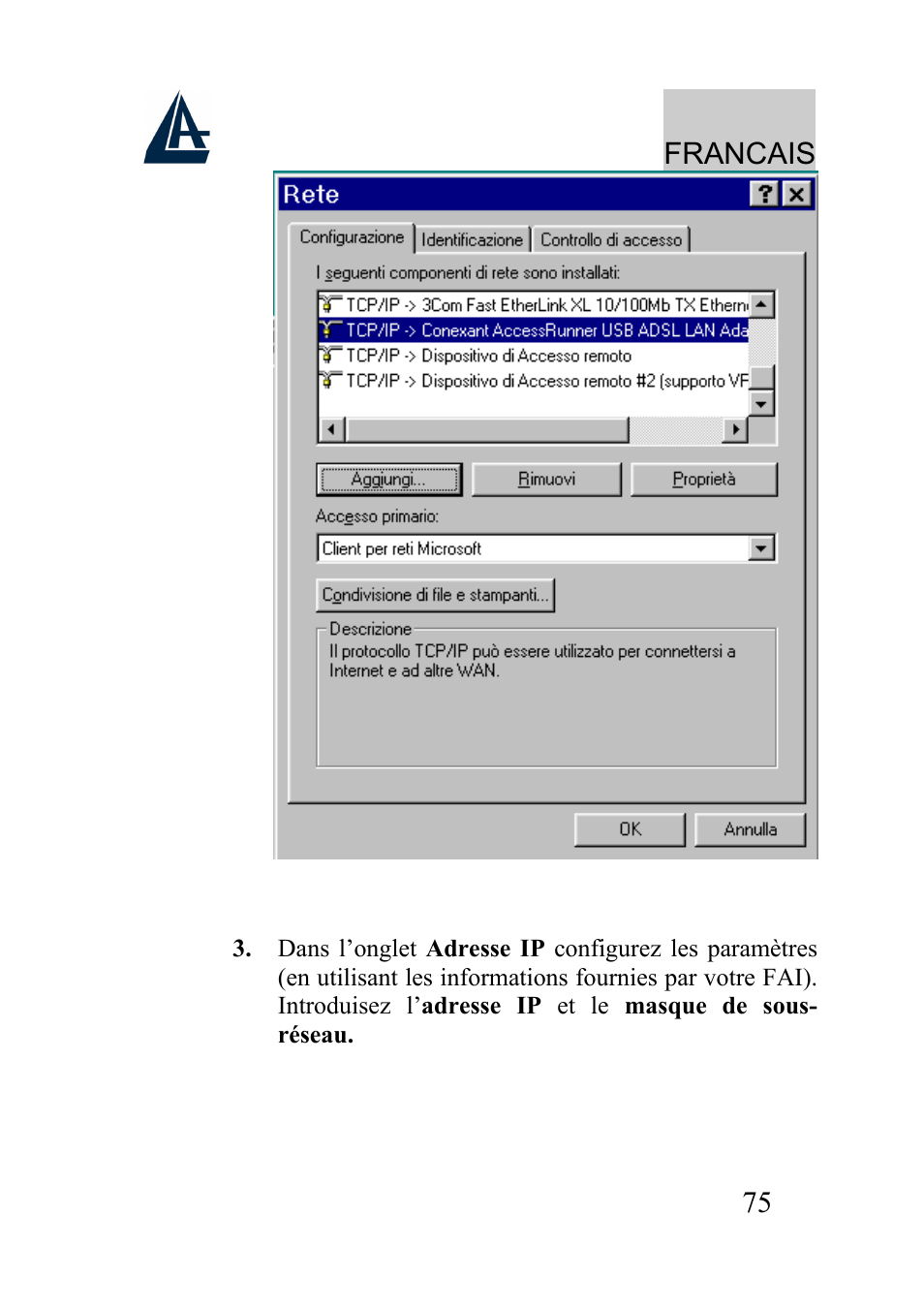Francais | Atlantis Land I-Storm USB ADSL modem A01-AU2 User Manual | Page 75 / 83