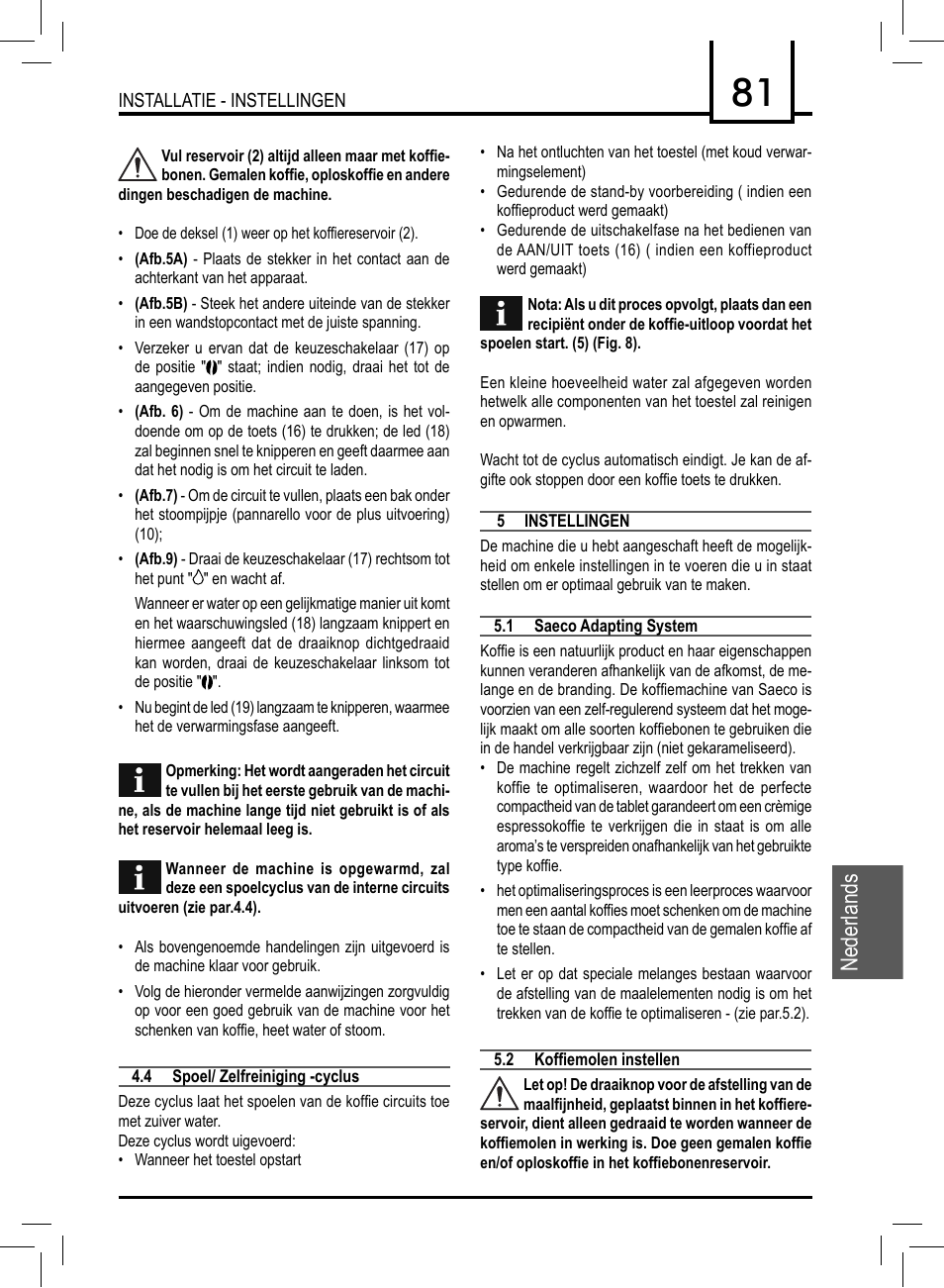 Nederlands | Philips 10002781 User Manual | Page 81 / 104