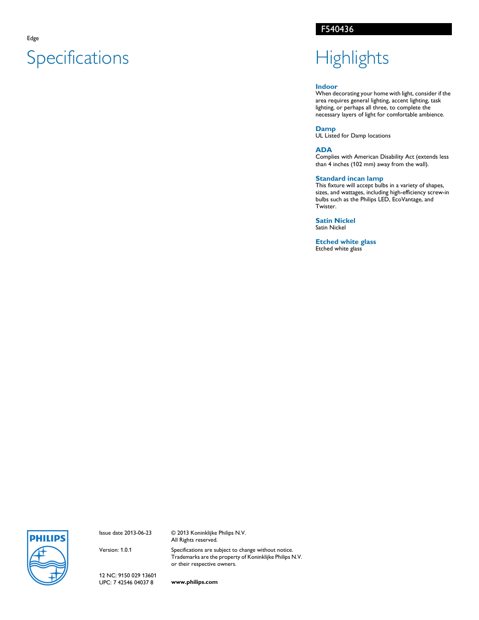 Specifications, Highlights | Philips F540436 User Manual | Page 2 / 2