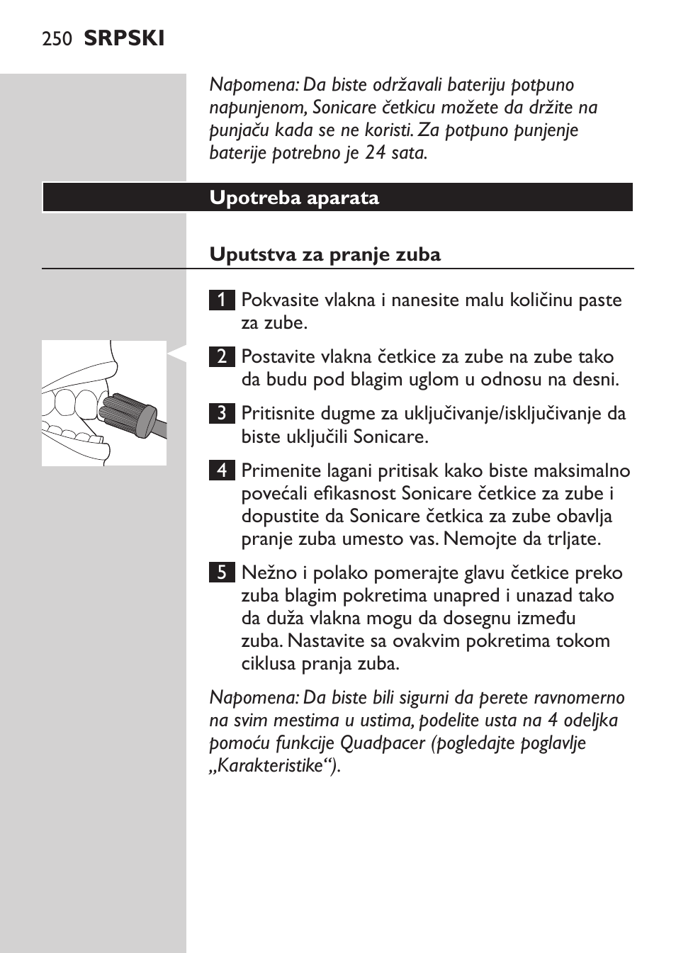 Philips Sonicare HealthyWhite Rechargeable sonic toothbrush HX6731-34 3 Modes 2 brush heads Whitening pen User Manual | Page 250 / 282