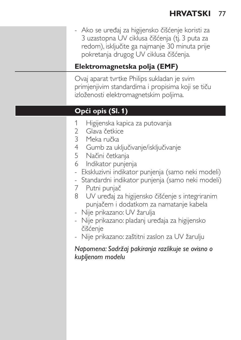 Philips Sonicare HealthyWhite Rechargeable sonic toothbrush HX6731-34 3 Modes 2 brush heads Whitening pen User Manual | Page 77 / 282