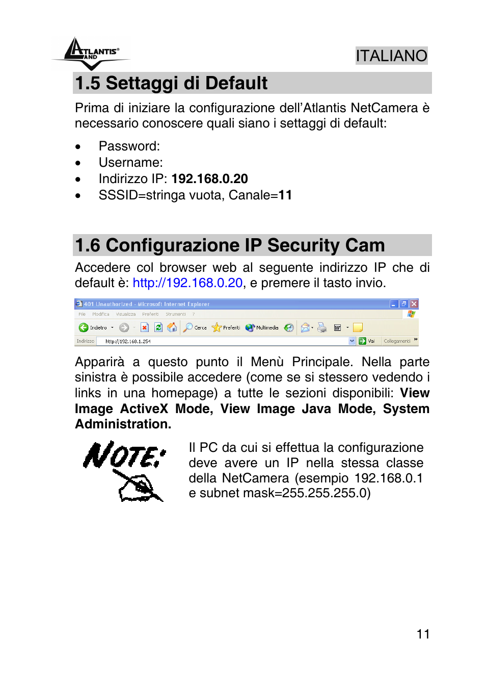 5 settaggi di default, 6 configurazione ip security cam, Italiano | Atlantis Land A02-IPCAM-W54 User Manual | Page 11 / 33