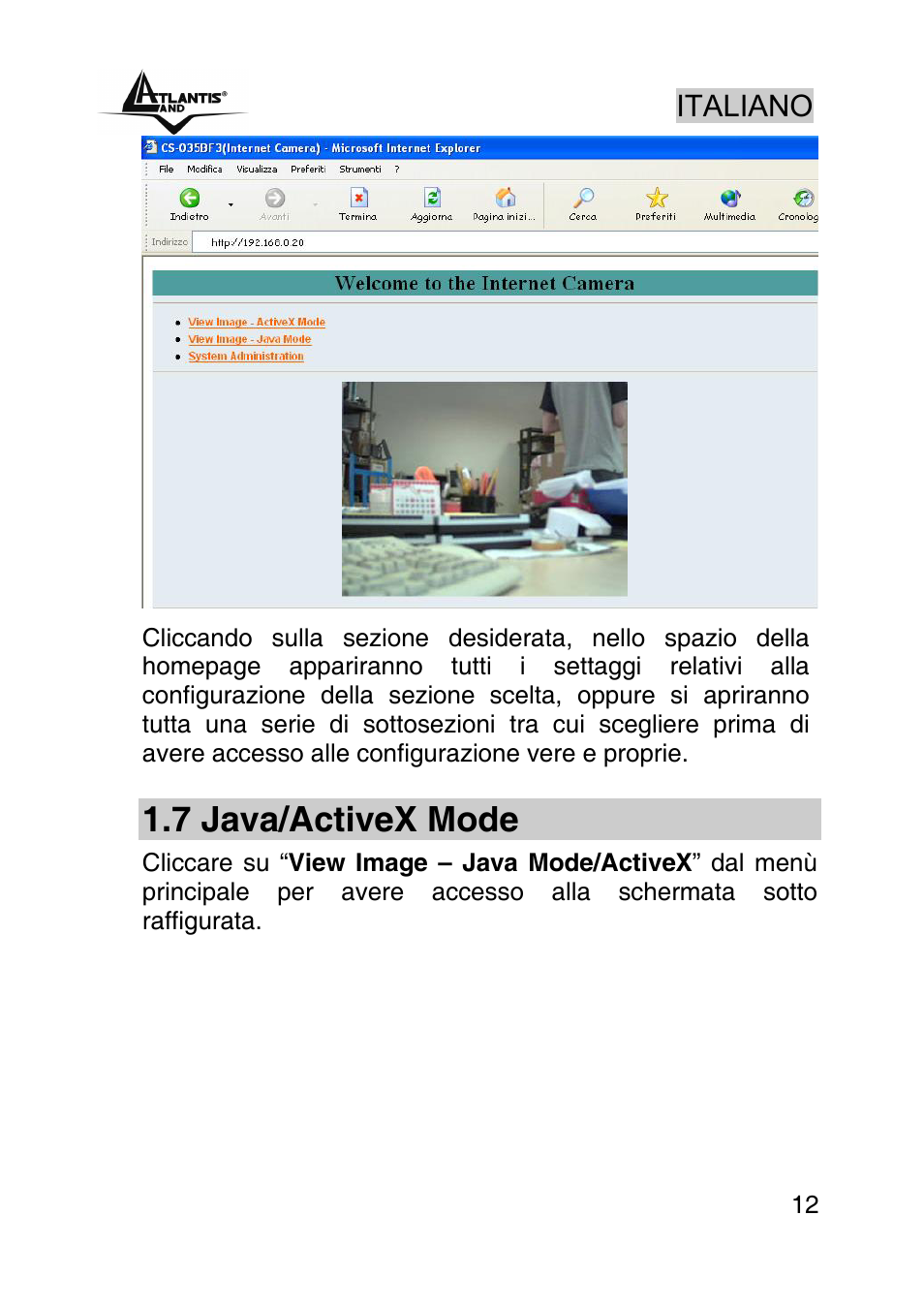 7 java/activex mode, Italiano | Atlantis Land A02-IPCAM-W54 User Manual | Page 12 / 33