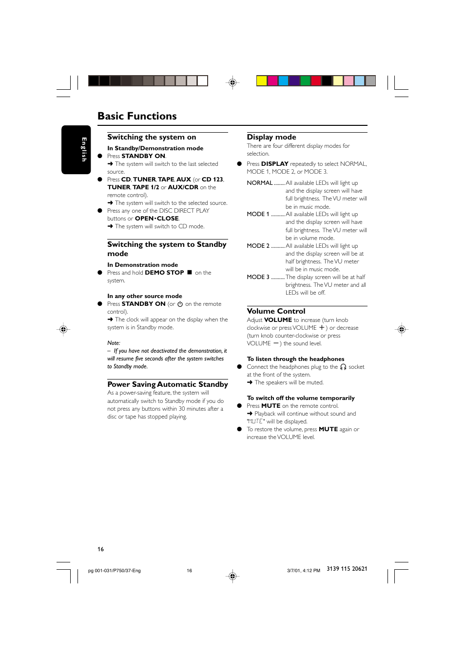 Basic functions, Switching the system on, Switching the system to standby mode | Power saving automatic standby, Display mode, Volume control | Philips FWP750 User Manual | Page 16 / 31