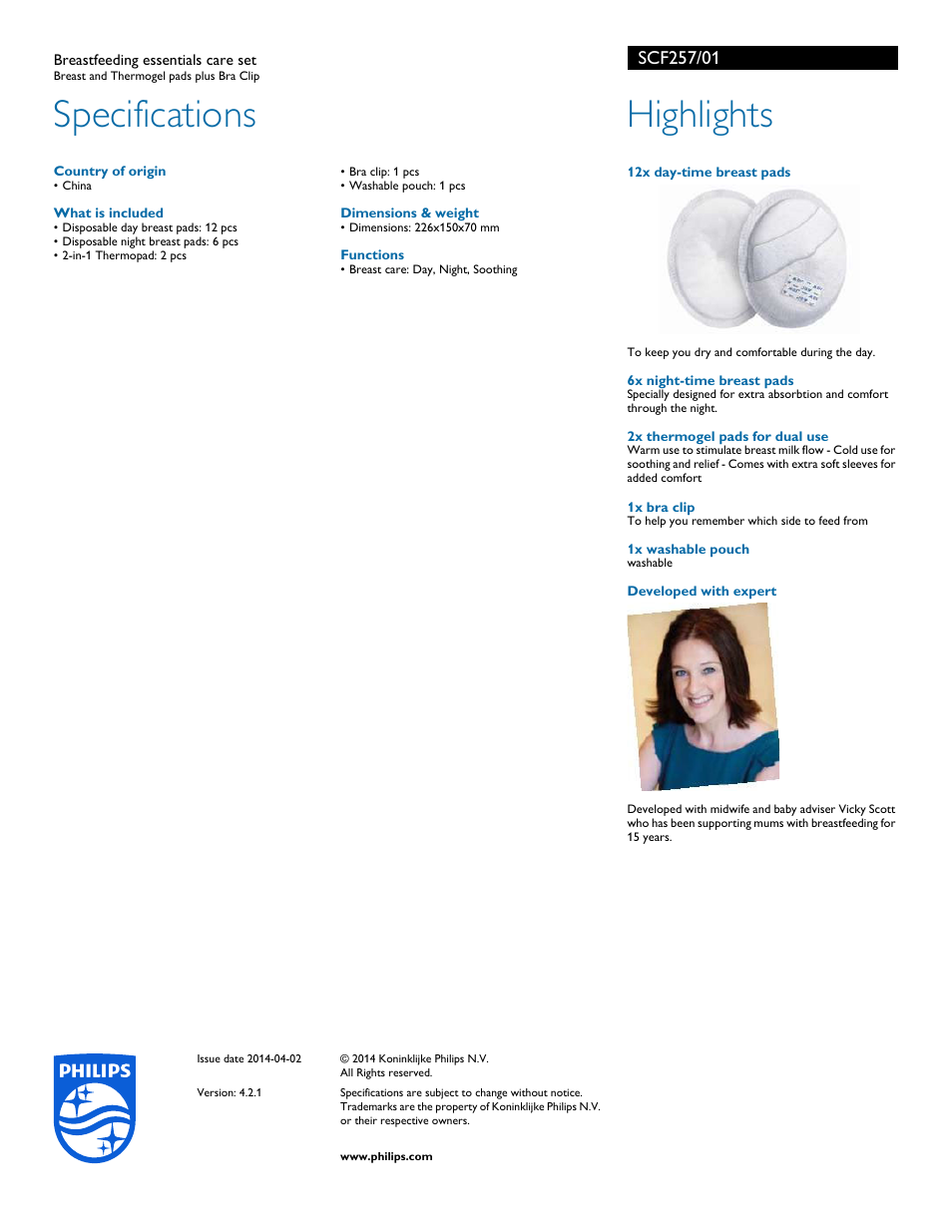 Breastfeeding essentials care set, Country of origin, What is included | Dimensions & weight, Functions, 12x day-time breast pads, 6x night-time breast pads, 2x thermogel pads for dual use, 1x bra clip, 1x washable pouch | Philips SCF257-01 User Manual | Page 2 / 2