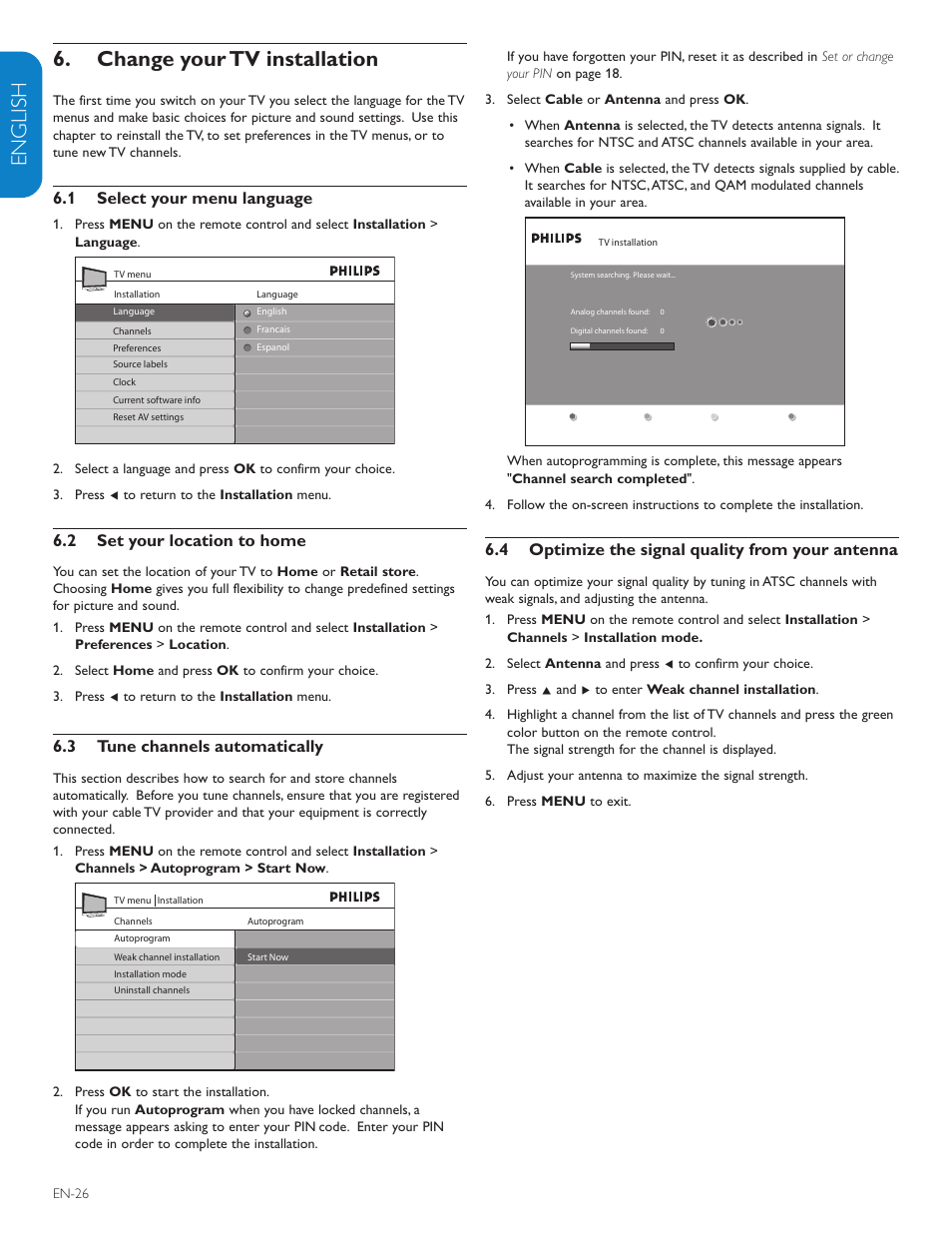1 select your menu language, 2 set your location to home, 3 tune channels automatically | 4 optimize the signal quality from your antenna | Philips 47PFL7603D-27 User Manual | Page 28 / 43