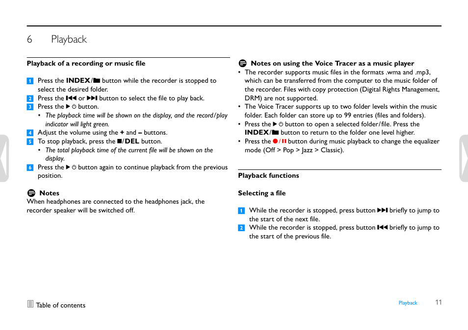 6 playback, Playback of a recording or music file, Playback functions | Selecting a file, Playback, 6playback | Philips LFH0655-27 User Manual | Page 11 / 22