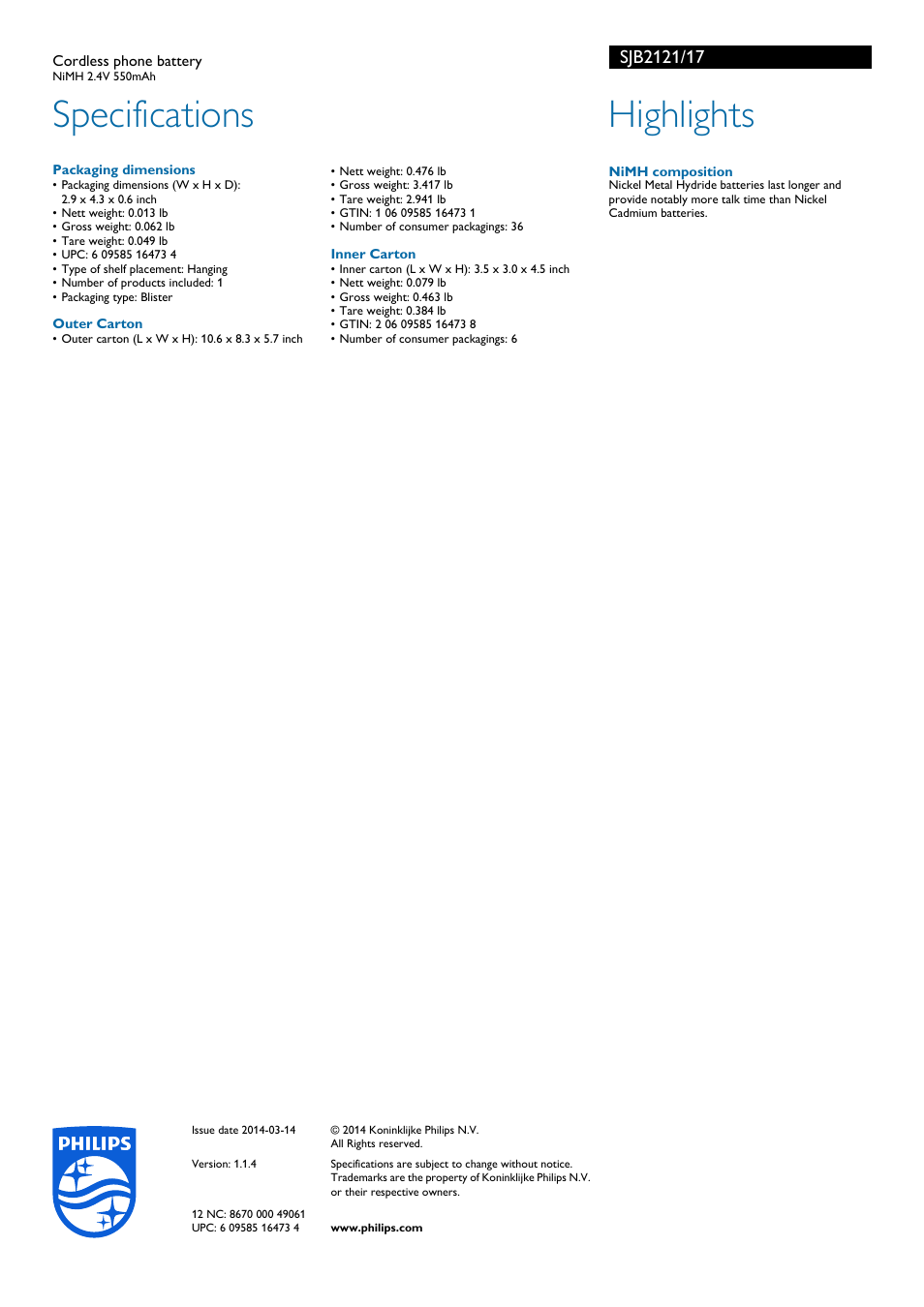 Specifications, Highlights | Philips Cordless phone battery SJB2121 NiMH 2.4V 550mAh User Manual | Page 2 / 2