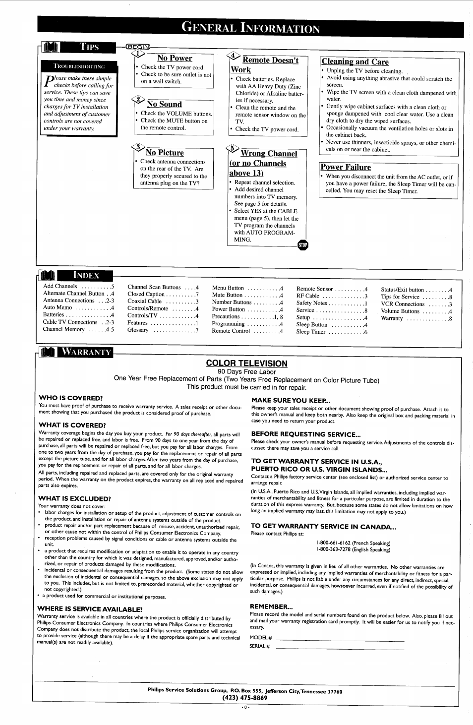 General information, Tips, No power | No sound, No picture, Remote doesn't, Work, Wrong channel (or no channels, Above 131, Cleaning and care | Philips PR1908C User Manual | Page 8 / 8