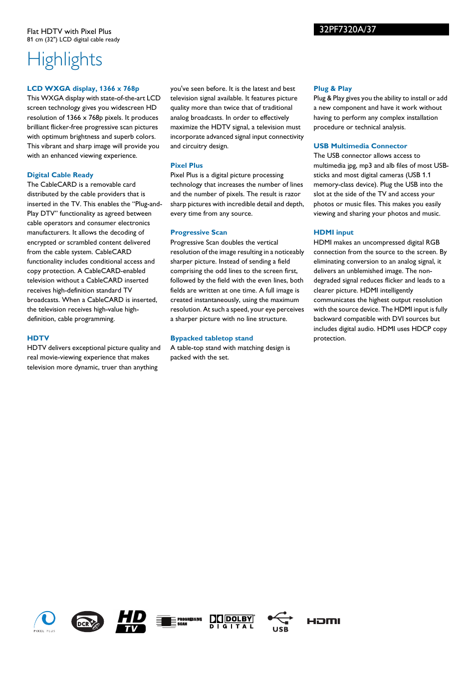 Highlights | Philips flat HDTV 32PF7320A 32" LCD digital cable ready with Pixel Plus User Manual | Page 2 / 3