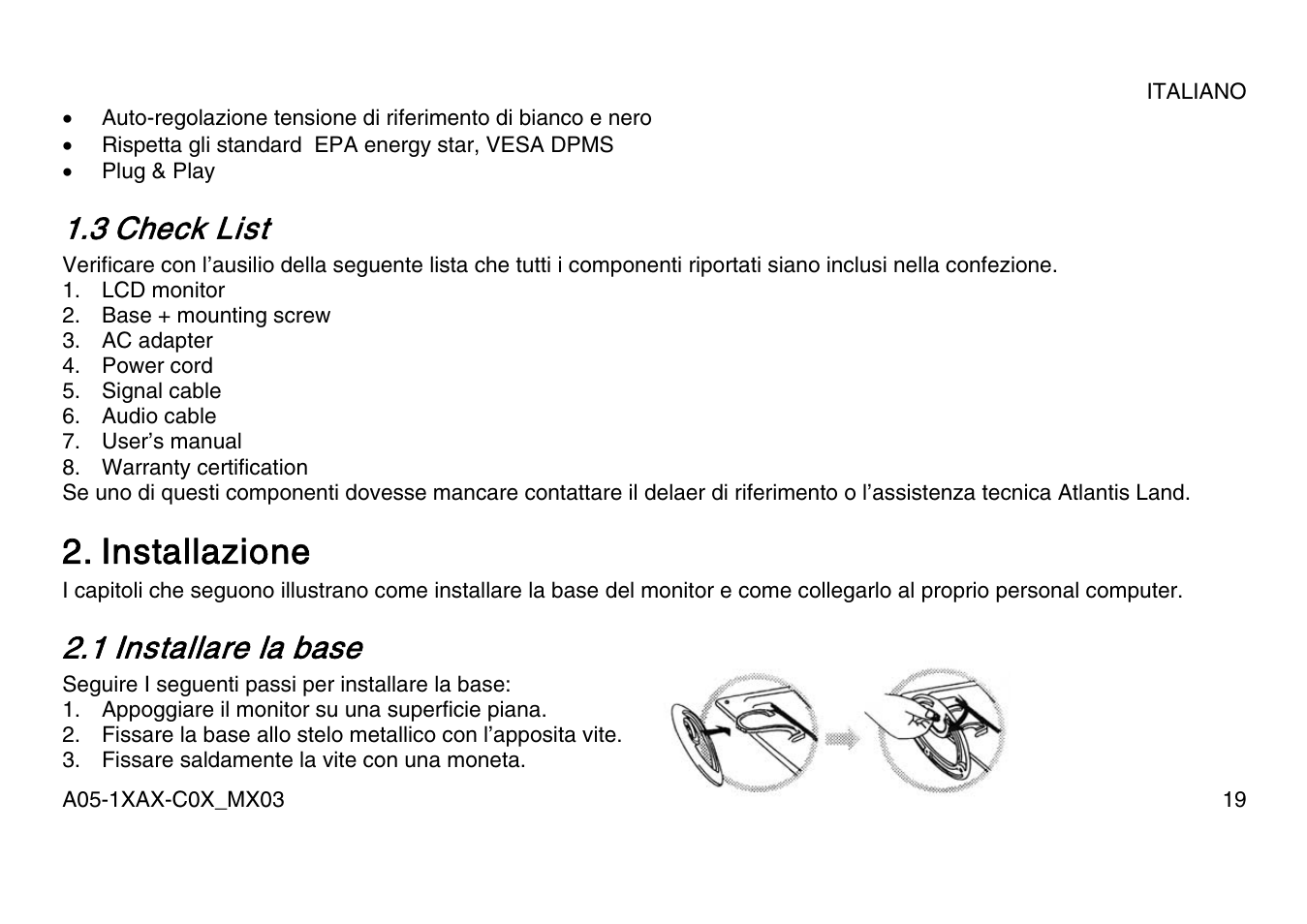 Installazione, 3 check list, 1 installare la base | Atlantis Land A05-15AX-C07 User Manual | Page 26 / 57