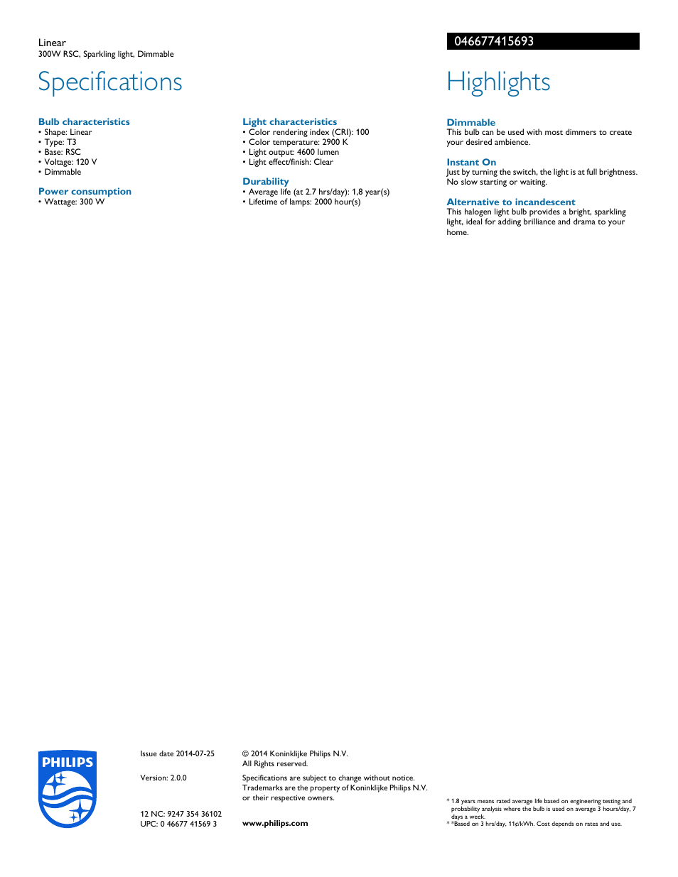 Specifications, Highlights | Philips Halogen Linear 046677415693 300W RSC Sparkling light Dimmable User Manual | Page 2 / 2