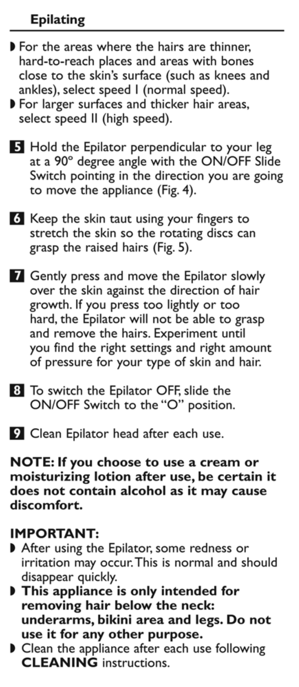 Epilating, Note: if you choose to use a cream or, Important | Philips HP6512-50 User Manual | Page 6 / 8