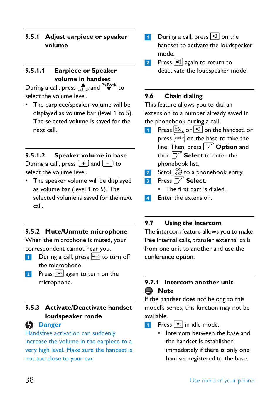 6 chain dialing, 7 using the intercom, Adjust earpiece or speaker volume | Mute/unmute microphone 38, Activate/deactivate handset loudspeaker mode, Chain dialing, Using the intercom, Intercom another unit | Philips SE6581B-17 User Manual | Page 40 / 76