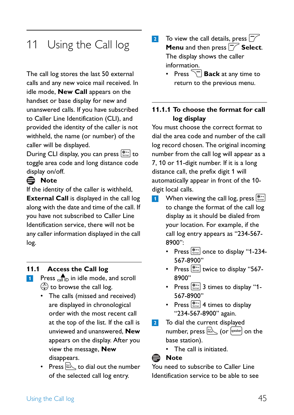 11 using the call log, 1 access the call log, Using the call log | Access the call log, To choose the format for call log display | Philips SE6581B-17 User Manual | Page 47 / 76