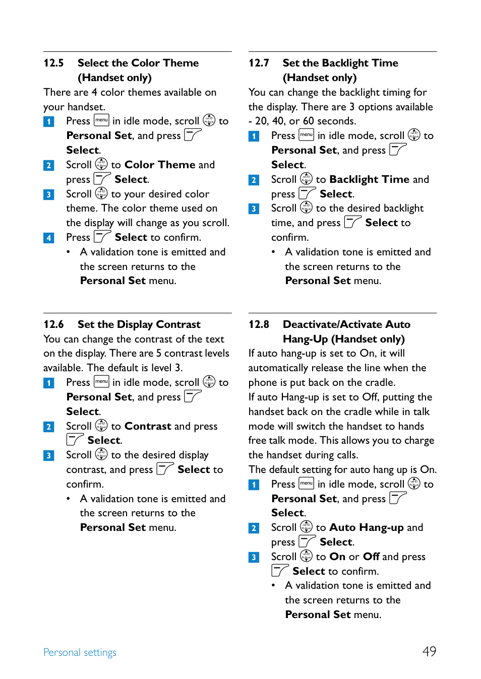 5 select the color theme (handset only), 6 set the display contrast, 7 set the backlight time (handset only) | 8 deactivate/activate auto hang-up (handset only), Select the color theme (handset only), Set the display contrast, Set the backlight time (handset only), Deactivate/activate auto hang-up (handset only) | Philips SE6581B-17 User Manual | Page 51 / 76