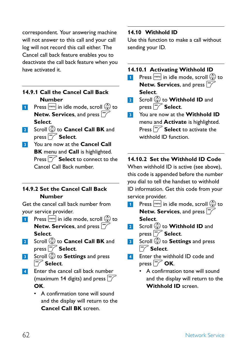 10 withhold id, Call the cancel call back number, Set the cancel call back number | Withhold id, Activating withhold id, Set the withhold id code | Philips SE6581B-17 User Manual | Page 64 / 76