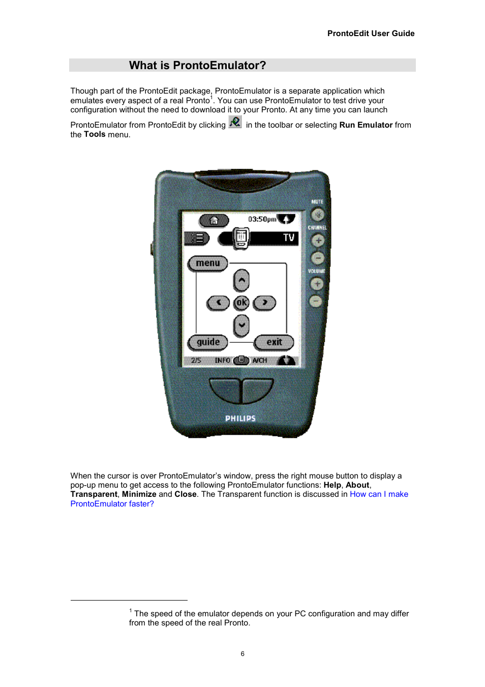 What is prontoemulator | Philips TSU2000099 User Manual | Page 6 / 29