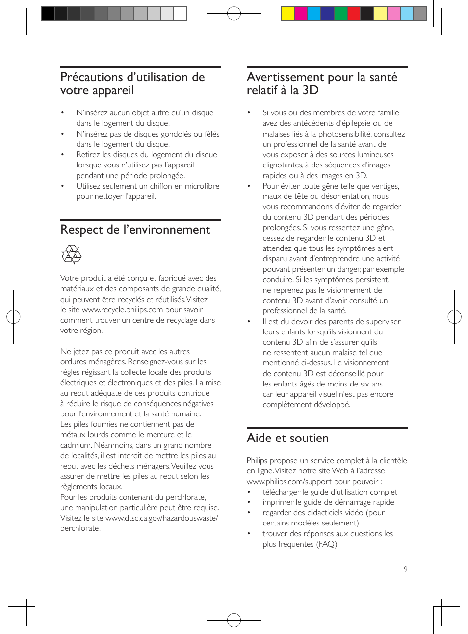 Précautions d’utilisation de votre appareil, Respect de l’environnement, Avertissement pour la santé relatif à la 3d | Aide et soutien | Philips 5.1 Home theater HTB3524 3D Blu-ray WiFi User Manual | Page 11 / 124