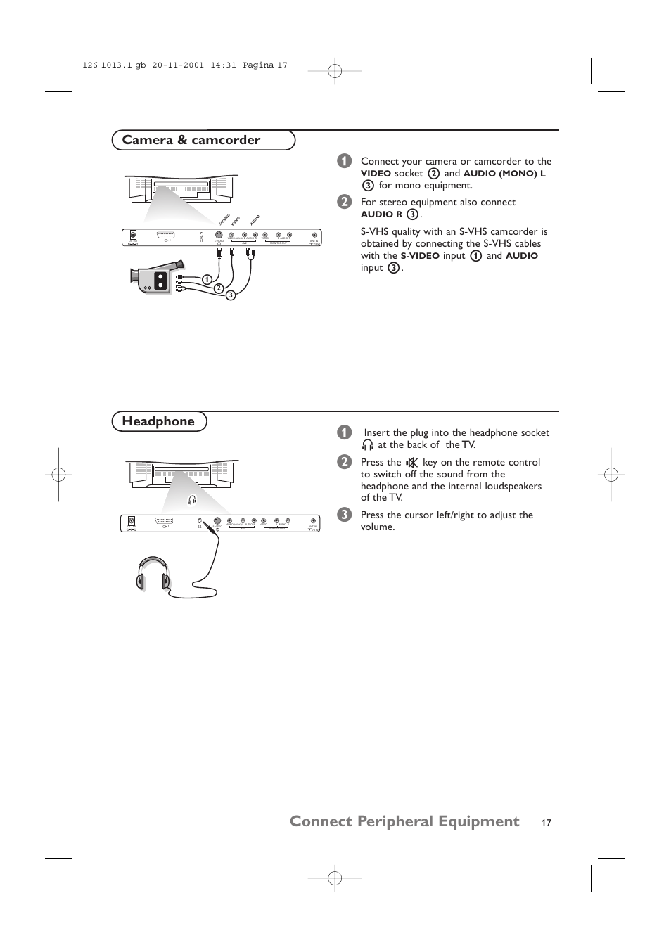 Connect peripheral equipment, Headphone, Camera & camcorder | Press the cursor left/right to adjust the volume, Connect your camera or camcorder to the, Socket 2 and, 3 for mono equipment, For stereo equipment also connect, Input 1 and, Input 3 | Philips 20LCD35 User Manual | Page 18 / 142