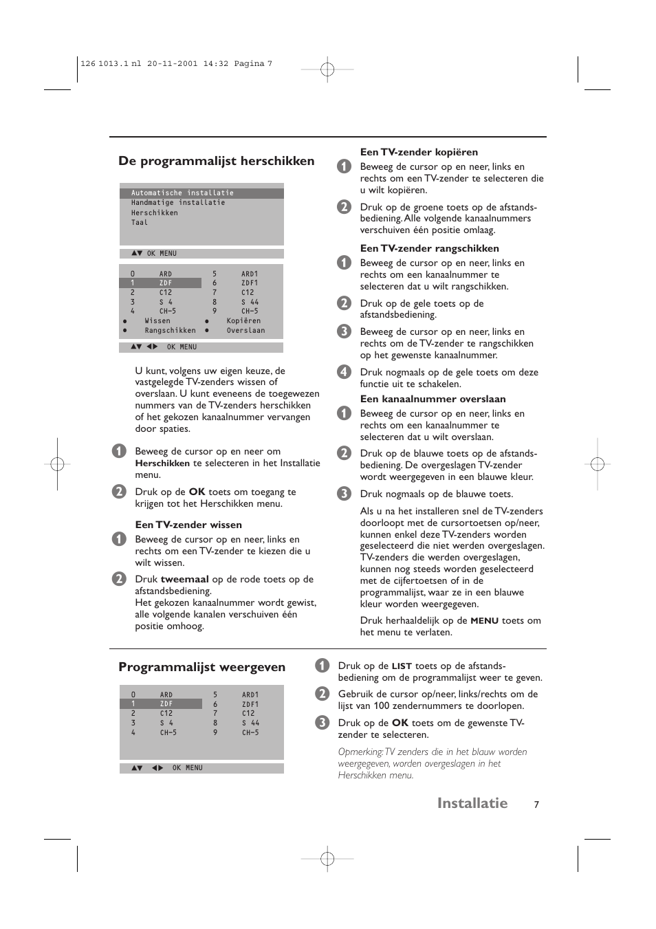 Installatie, De programmalijst herschikken, Programmalijst weergeven | Philips 20LCD35 User Manual | Page 68 / 142