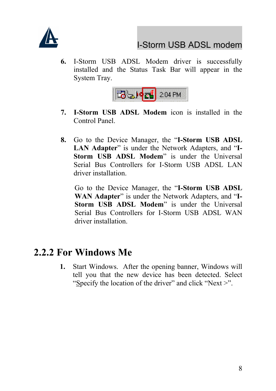 2 for windows me | Atlantis Land I-Storm USB ADSL Modem A01-AU1 User Manual | Page 12 / 61