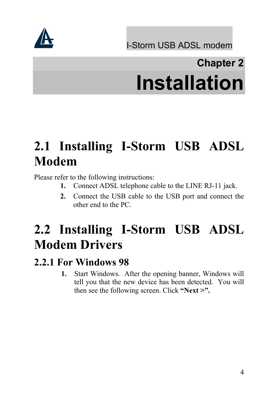 Installation, 1 installing i-storm usb adsl modem, 2 installing i-storm usb adsl modem drivers | Atlantis Land I-Storm USB ADSL Modem A01-AU1 User Manual | Page 8 / 61