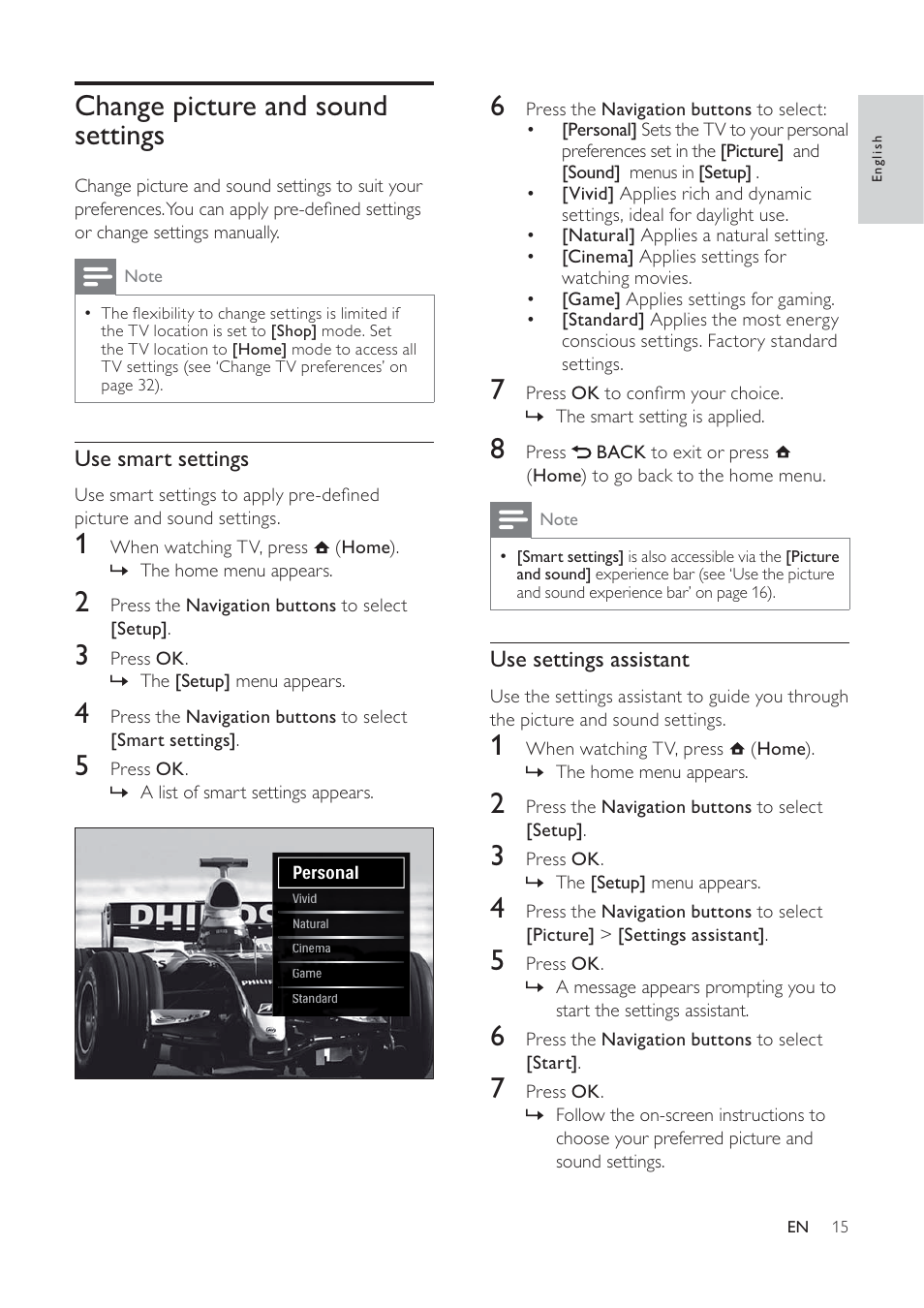Change picture and sound settings, Use settings assistant, Use smart settings | Philips 32PFL7694H-12 User Manual | Page 16 / 76