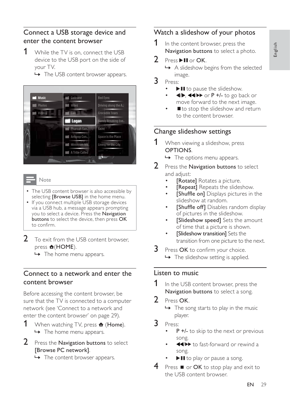 Watch a slideshow of your photos, Change slideshow settings, Listen to music | Connect to a network and enter the content browser | Philips 32PFL7694H-12 User Manual | Page 30 / 76