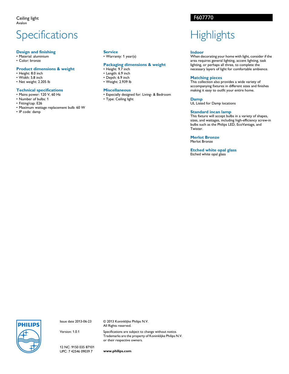 Specifications, Highlights | Philips F607770 User Manual | Page 2 / 2