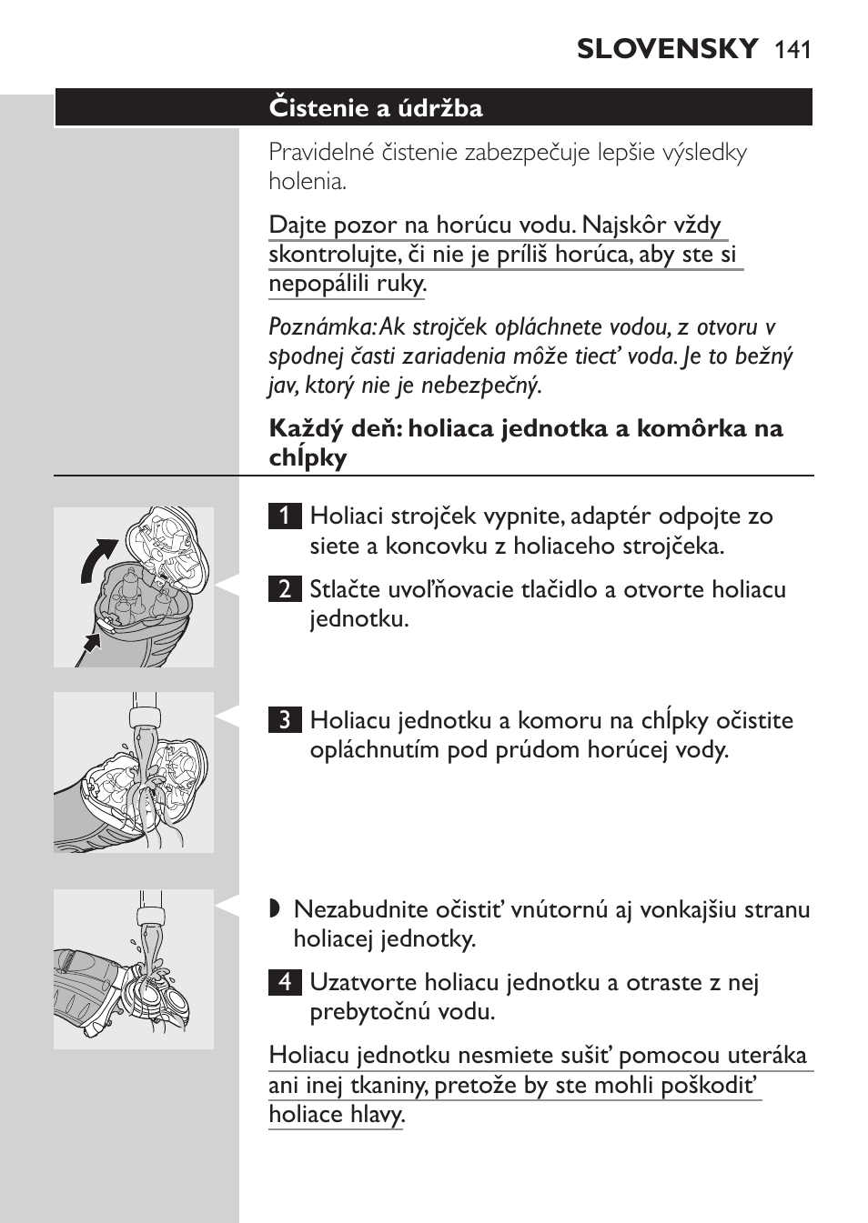 Čistenie a údržba, Každý deň: holiaca jednotka a komôrka na chĺpky | Philips HQ7340-17 User Manual | Page 139 / 180