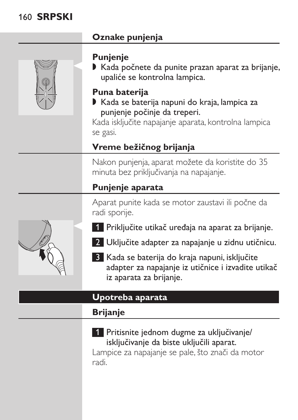 Oznake punjenja, Punjenje, Puna baterija | Vreme bežičnog brijanja, Punjenje aparata, Upotreba aparata, Brijanje | Philips HQ7340-17 User Manual | Page 158 / 180