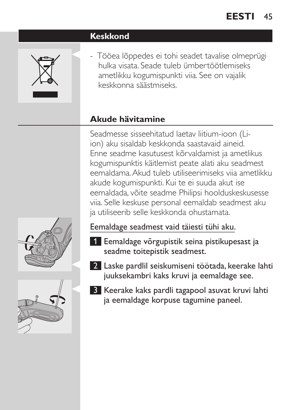 Keskkond, Akude hävitamine | Philips HQ7340-17 User Manual | Page 43 / 180