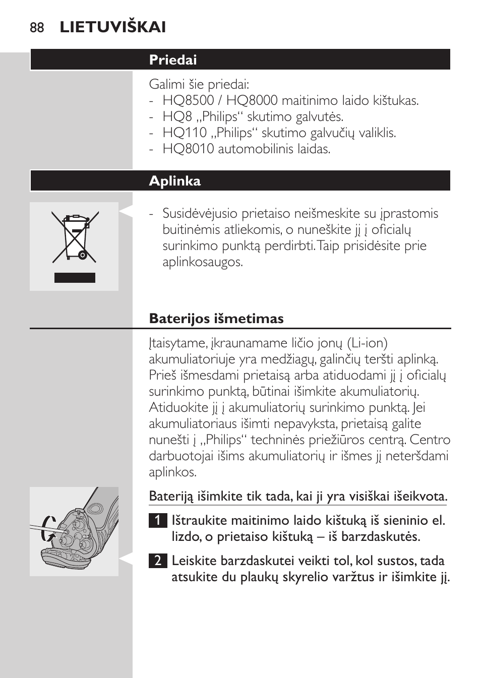 Priedai, Aplinka, Baterijos išmetimas | Philips HQ7340-17 User Manual | Page 86 / 180