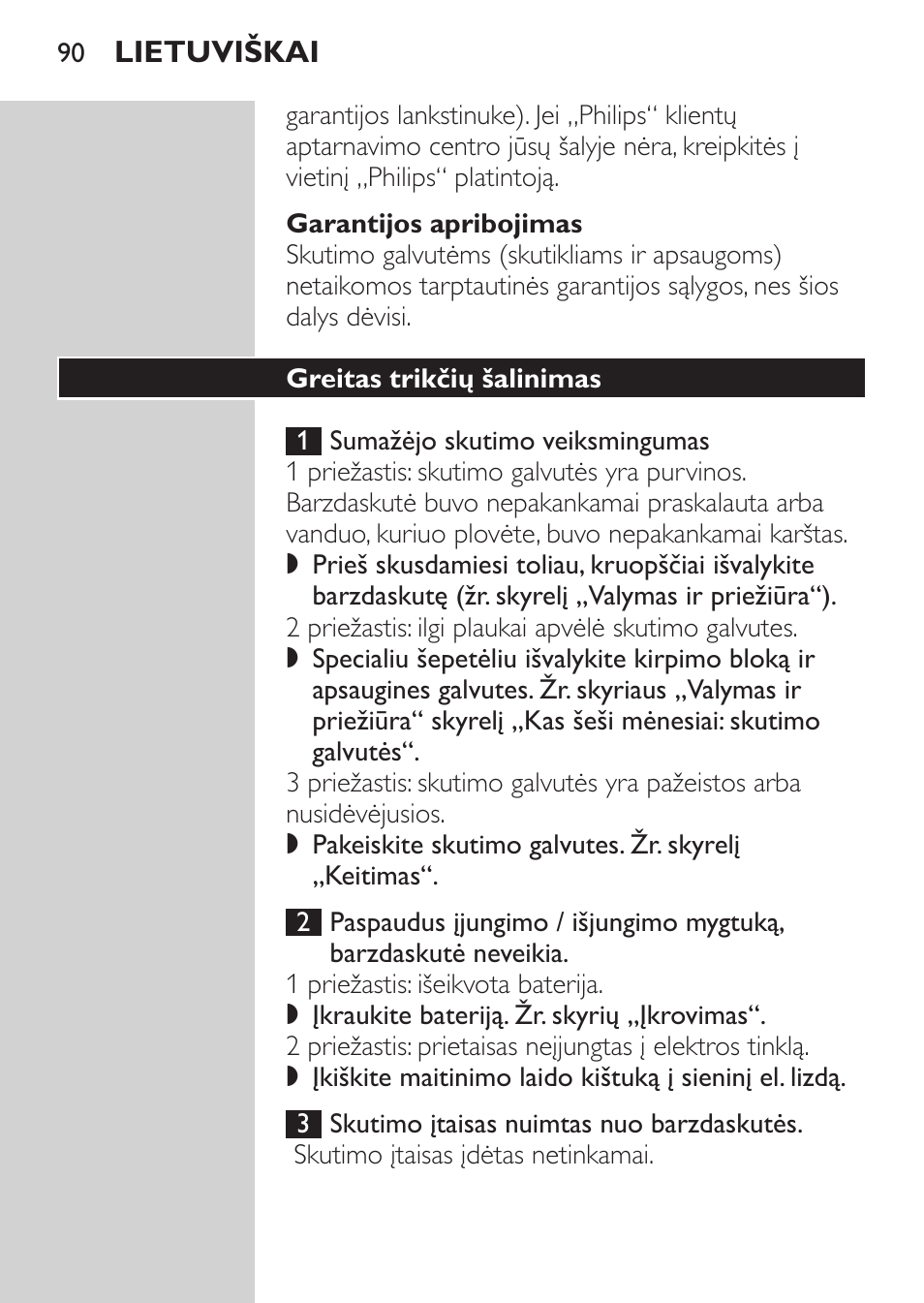 Garantijos apribojimas, Greitas trikčių šalinimas | Philips HQ7340-17 User Manual | Page 88 / 180