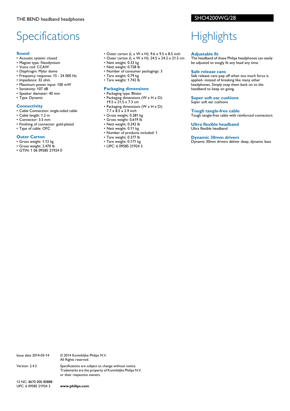 Specifications, Highlights | Philips O'Neill THE BEND headband headphones SHO4200WG User Manual | Page 2 / 2