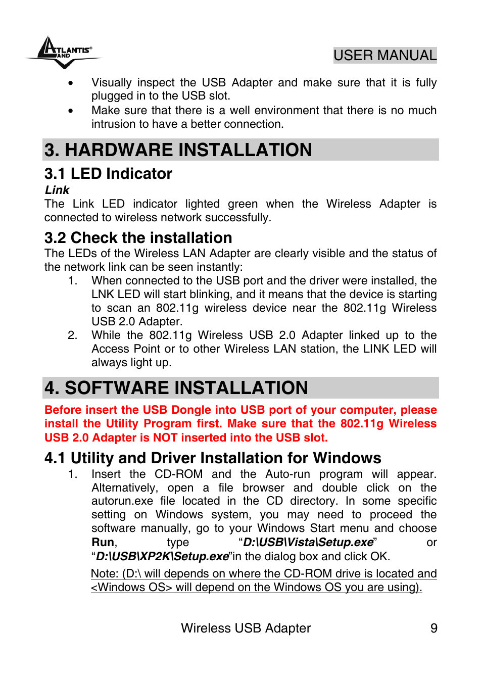 Hardware installation, Software installation, 1 led indicator | 2 check the installation, 1 utility and driver installation for windows | Atlantis Land NetFly Wireless USB Adapter USB 54 User Manual | Page 9 / 24