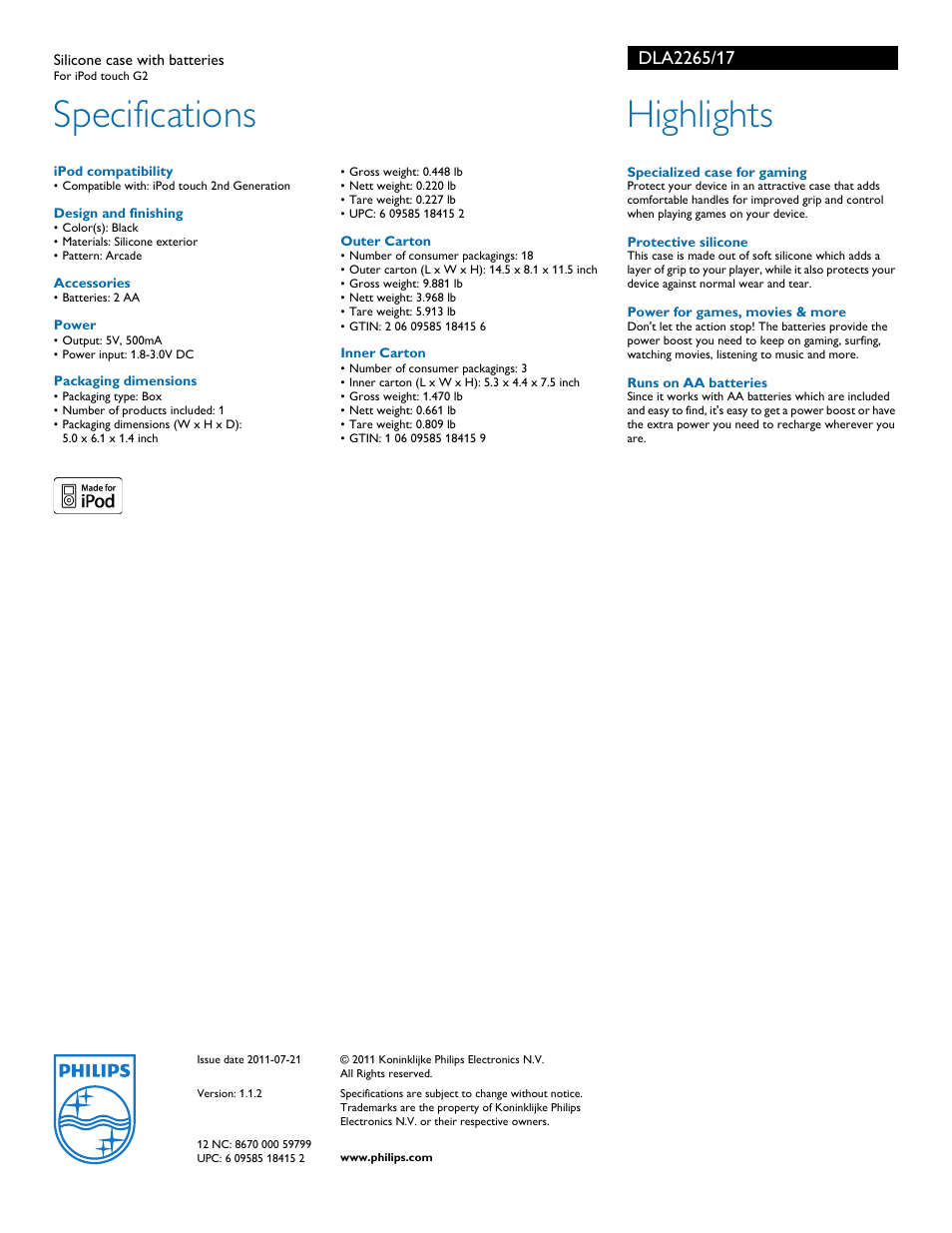 Specifications, Highlights | Philips Silicone case with batteries DLA2265 For iPod touch G2 User Manual | Page 2 / 2