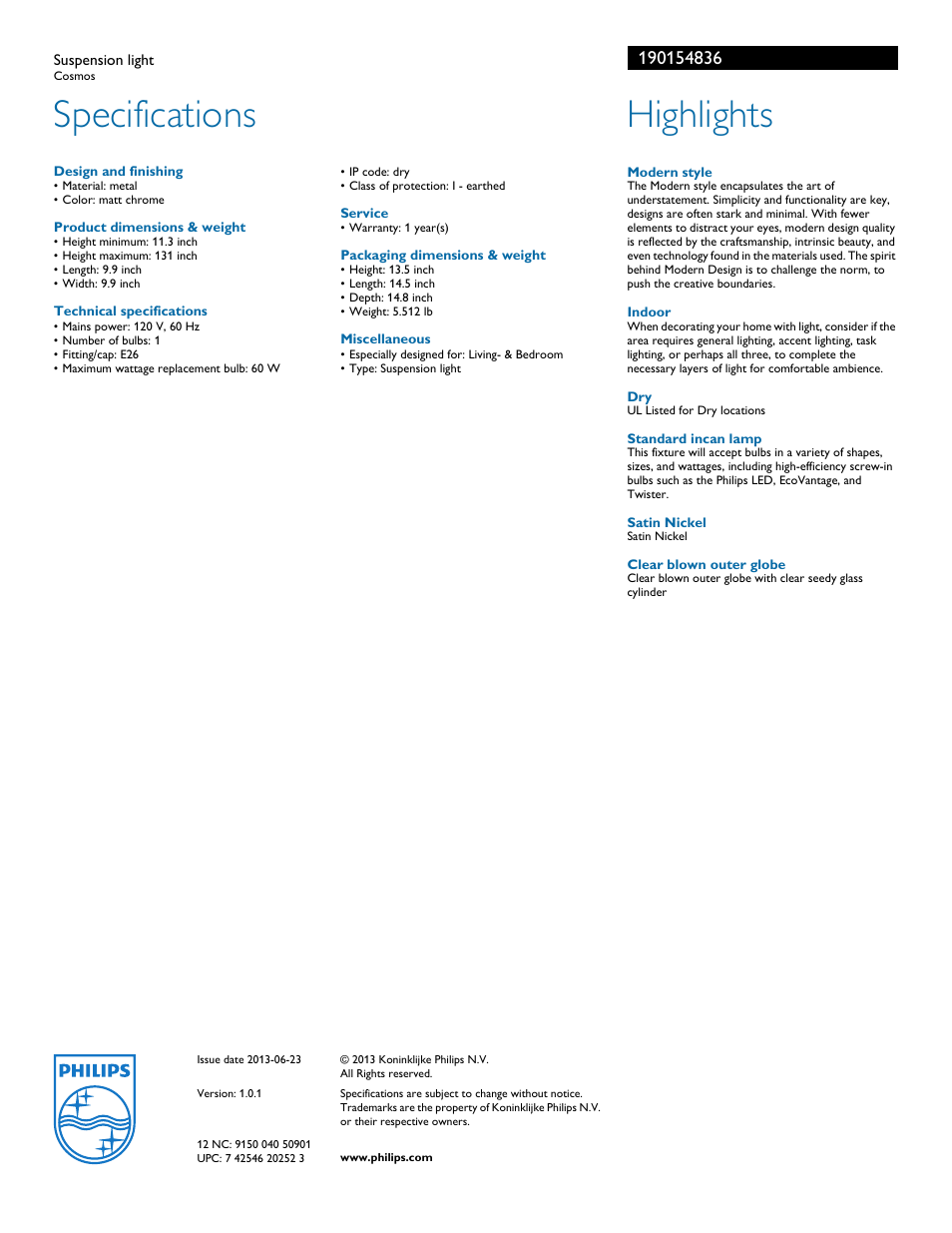 Specifications, Hiphliphts, Modern style | Indoor, Standard incan lamp, Satin nickel, Clear blown outer globe, Philips | Philips 190154836 User Manual | Page 2 / 2