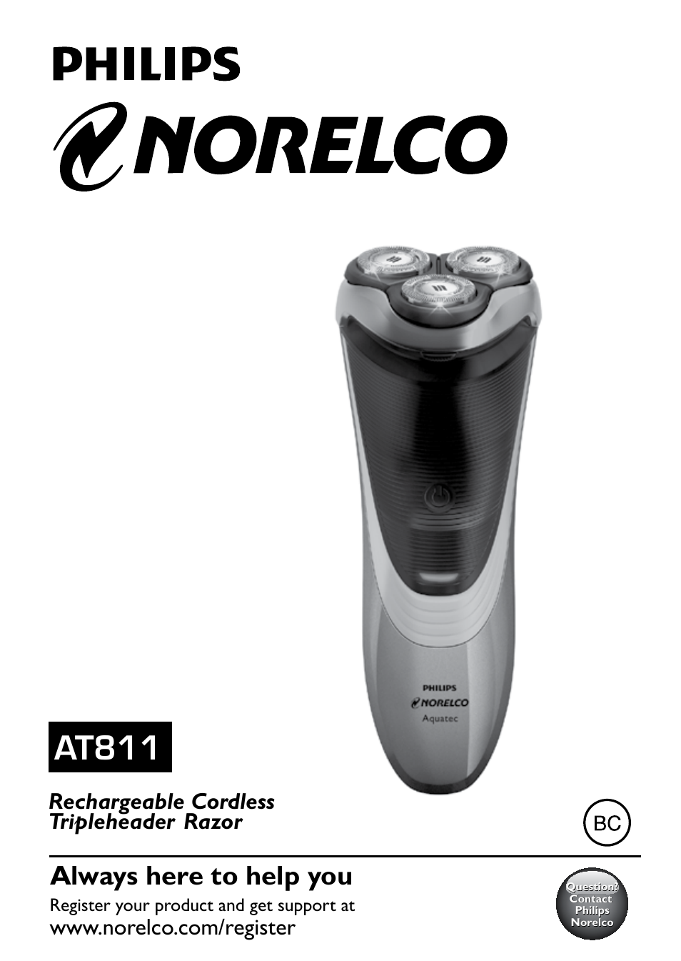 Philips Norelco AquaTouch Series 4000 wet & dry electric shaver AT811 DualPrecision heads Flex & Float system 50 min shaving 1 hour charge AquaTech wet & dry technology with Aquatec wet and dry and Pop-up trimmer User Manual | 14 pages
