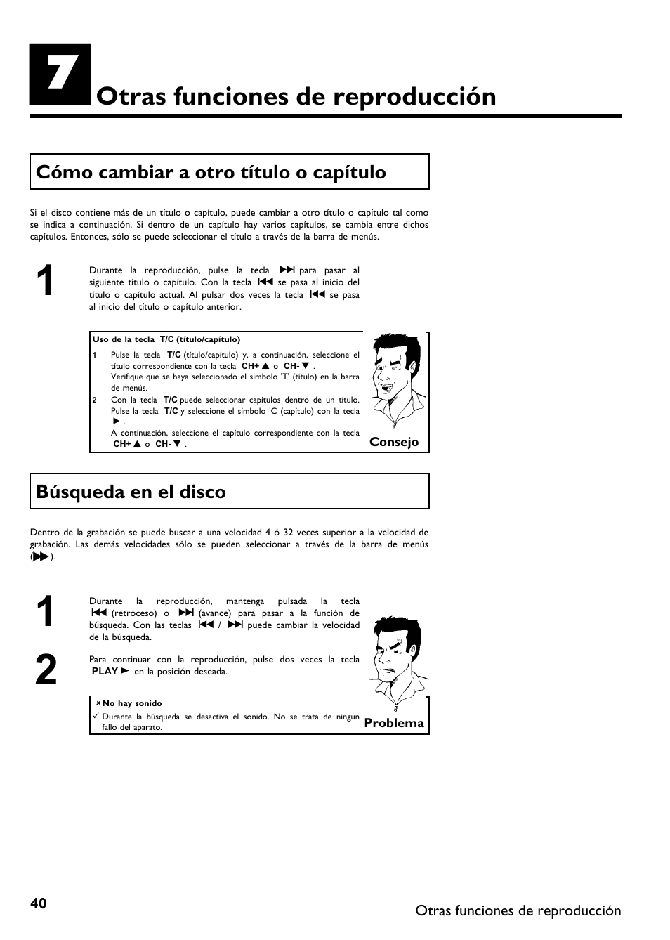 Otras funciones de reproducción, Cómo cambiar a otro título o capítulo, Búsqueda en el disco | Philips DVDR615-17B User Manual | Page 146 / 189