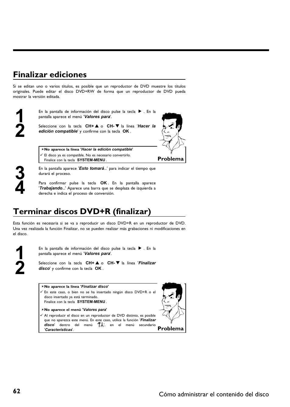 Finalizar ediciones, Terminar discos dvd+r (finalizar) | Philips DVDR615-17B User Manual | Page 168 / 189