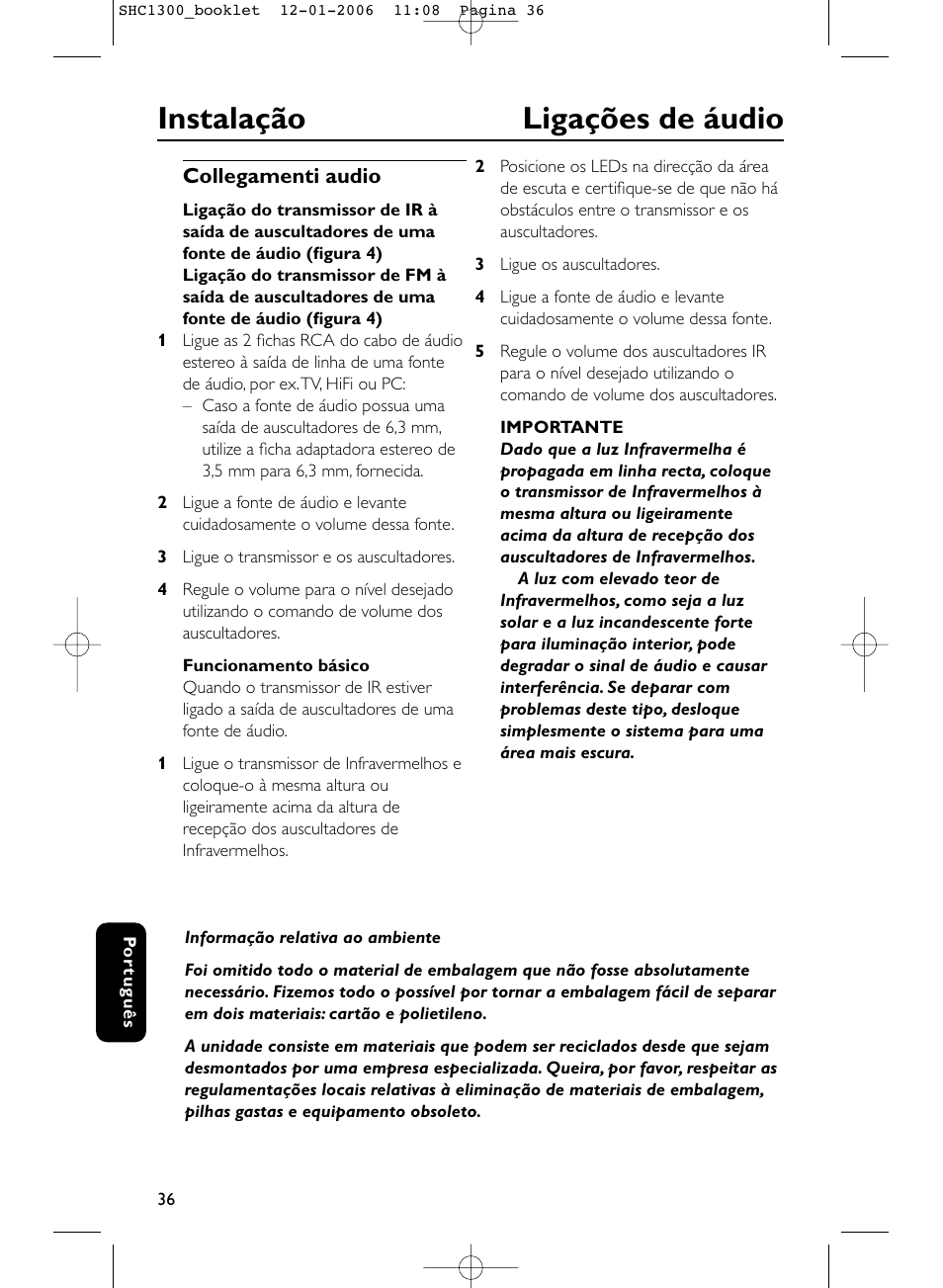 Instalação ligações de áudio | Philips SHC1300-61 User Manual | Page 36 / 94