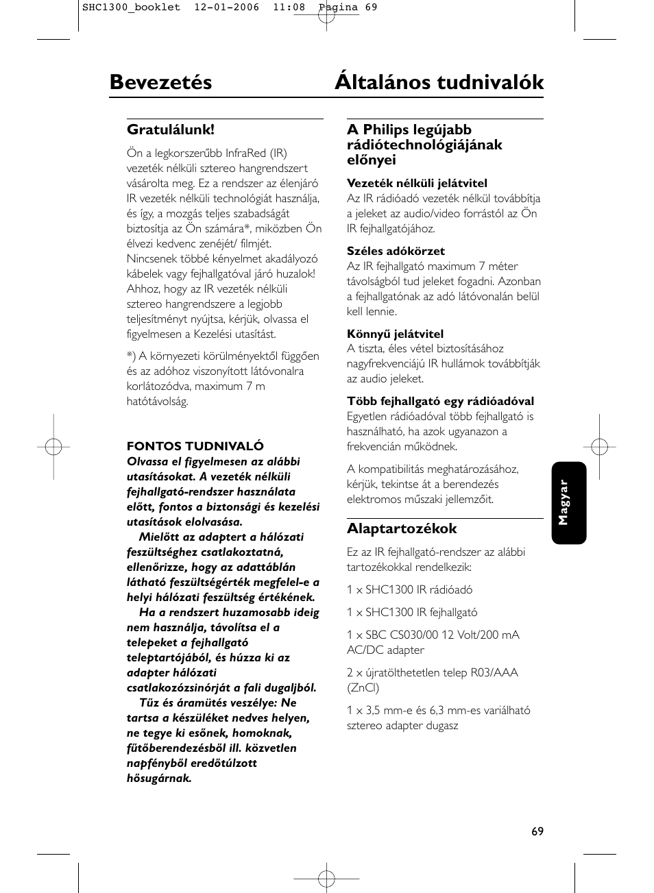 Bevezetés általános tudnivalók | Philips SHC1300-61 User Manual | Page 69 / 94