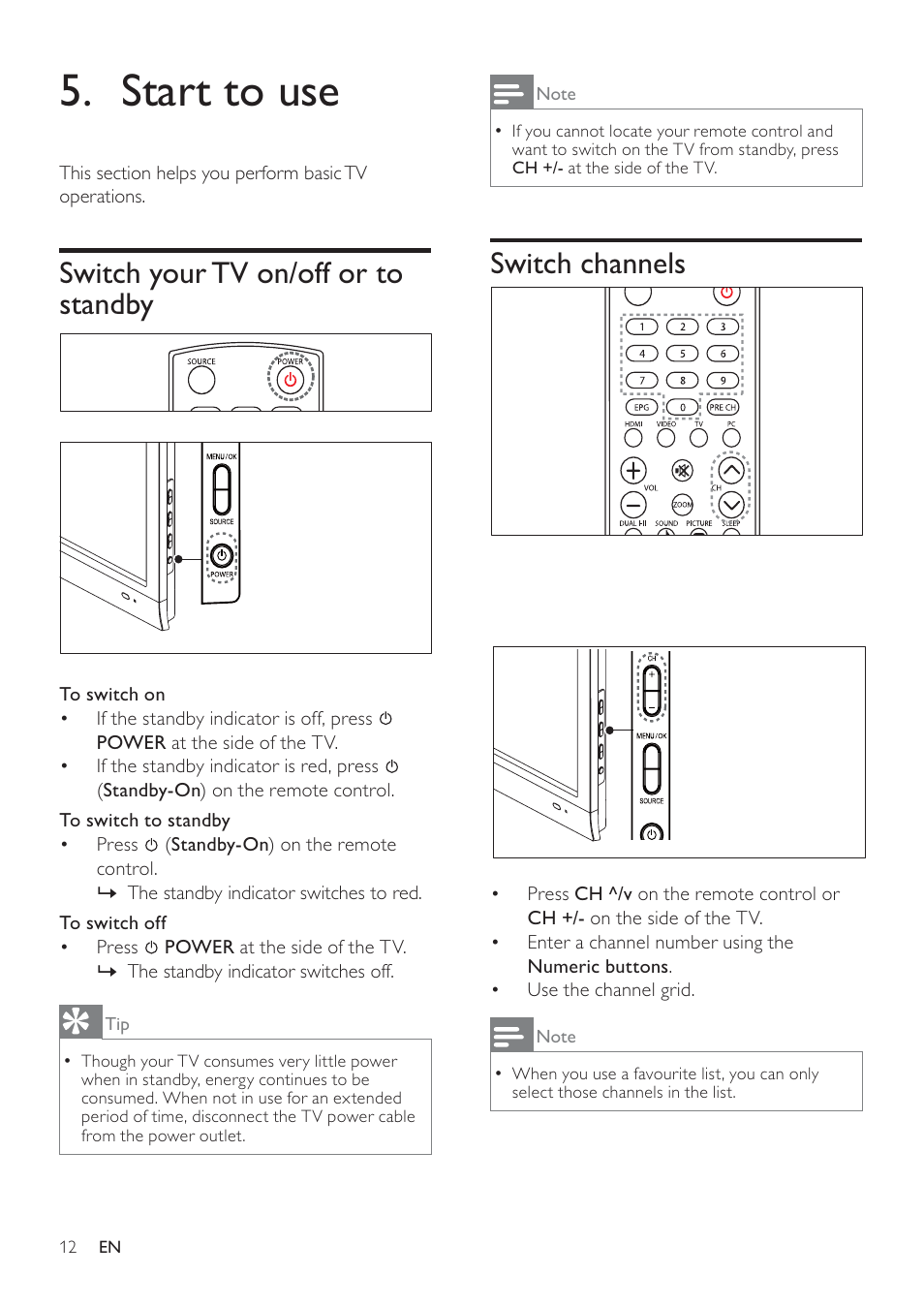 Start to use, Switch channels, Switch your tv on/off or to standby | Philips 231T1LSB-00 User Manual | Page 14 / 32