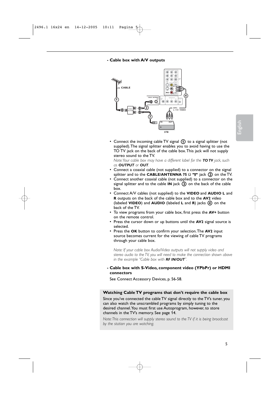 English, Jack, such as, Outputs on the back of the cable box and to the | Video (labeled, Labeled, Signal source is selected. • press the, Button to confirm your selection.the | Philips 50PF9830A-37B User Manual | Page 9 / 244