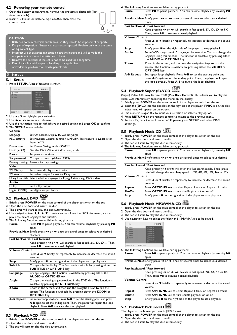 2 powering your remote con, 5 start up, 1 setup | 2 playback dvd, 3 playback vcd, 4 playback super (s)-vcd, 5 playback music cd, 6 playback music mp3/wma-cd | Philips PET1030-37B User Manual | Page 5 / 8