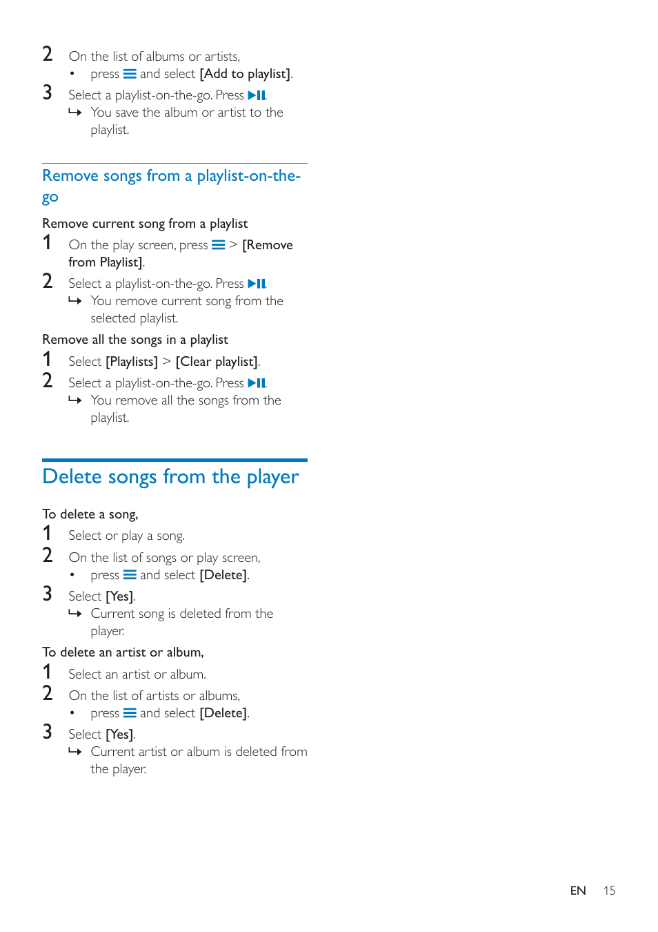 Remove songs from a playlist-on-the-go, Delete songs from the player, Remove songs from a playlist-on | The-go 15 | Philips SA4ARA16KF-37 User Manual | Page 15 / 40