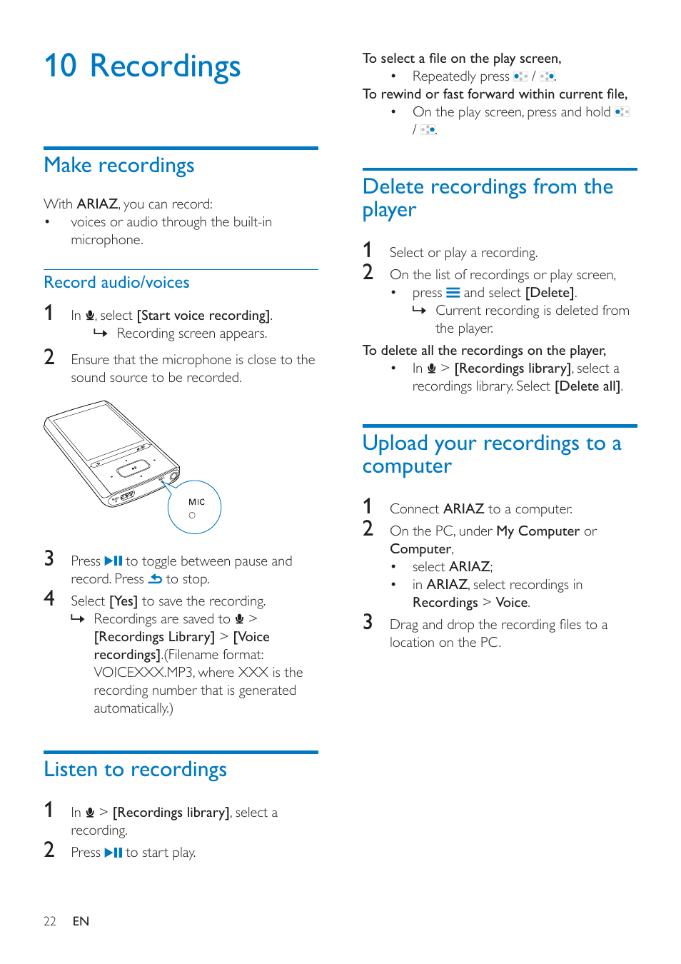 10 recordings, Make recordings, Record audio/voices | Listen to recordings, Delete recordings from the player, Upload your recordings to a computer, Upload your recordings to a computer 22, Listen to recordings 1, Delete recordings from the player 1, Upload your recordings to a computer 1 | Philips SA4ARA16KF-37 User Manual | Page 22 / 40