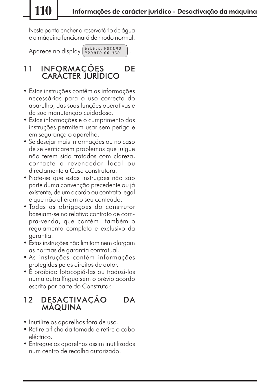 11 informações de carácter jurídico, 12 desactivação da máquina | Philips 741453007 User Manual | Page 110 / 132